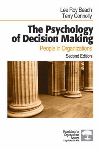 Cover image for The Psychology of Decision Making: People in Organizations