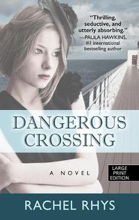 Cover image for Dangerous Crossing