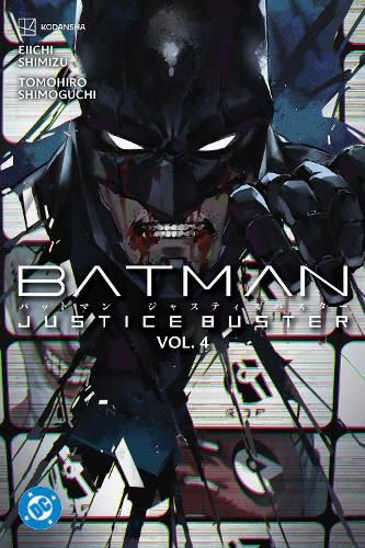 Batman: Justice Buster Vol. 4