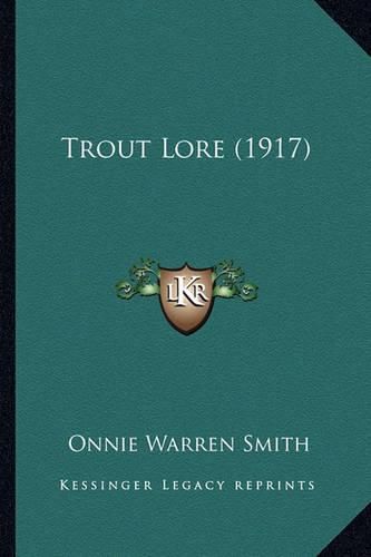 Trout Lore (1917)