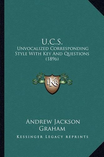 U.C.S.: Unvocalized Corresponding Style with Key and Questions (1896)