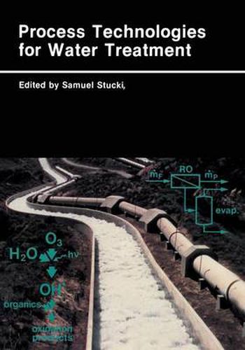 Cover image for Process Technologies for Water Treatment