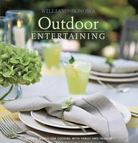 Cover image for Williams-Sonoma Entertaining: Outdoor