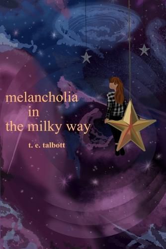 Cover image for melancholia in the milky way