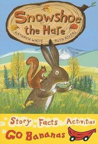 Cover image for Snowshoe the Hare
