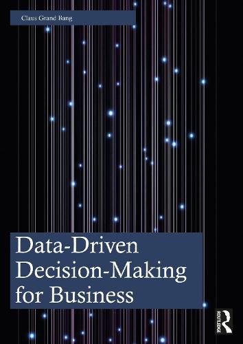 Data-Driven Decision-Making for Business