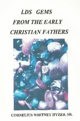 Cover image for LDS Gems from the Early Christian Fathers