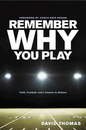 Cover image for Remember Why You Play.
