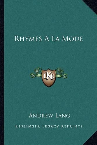 Cover image for Rhymes a la Mode