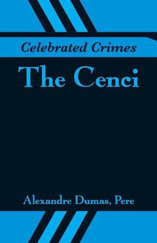 Cover image for Celebrated Crimes: The Cenci