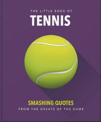 Cover image for The Little Book of Tennis