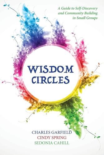 Cover image for Wisdom Circles: A Guide to Self-Discovery and Community Building in Small Groups