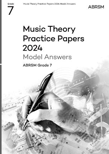 Cover image for Music Theory Practice Papers Model Answers 2024, ABRSM Grade 7