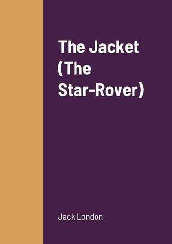 Cover image for The Jacket (The Star-Rover)