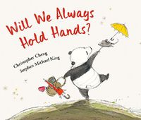 Cover image for Will We Always Hold Hands?