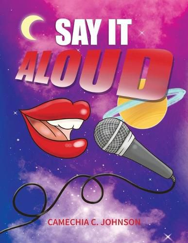 Cover image for Say It... Aloud!