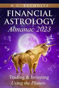 Cover image for Financial Astrology Almanac 2023