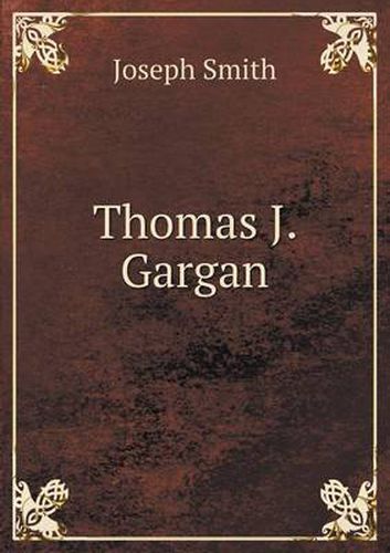 Thomas J. Gargan