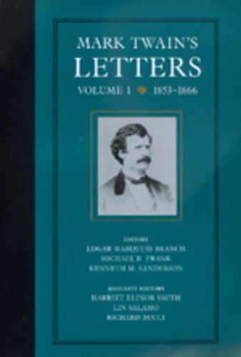 Cover image for Mark Twain's Letters, Volume 1: 1853-1866