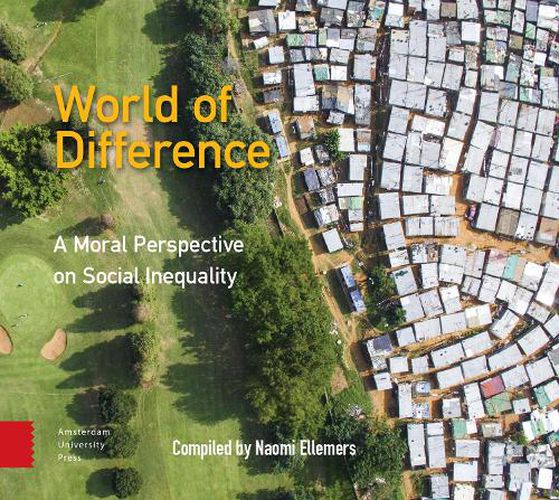 Cover image for World of Difference: A Moral Perspective on Social Inequality