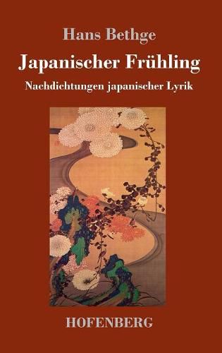 Cover image for Japanischer Fruhling: Nachdichtungen japanischer Lyrik