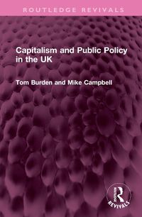 Cover image for Capitalism and Public Policy in the UK