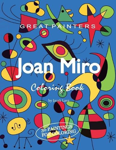 Cover image for Great Painters Joan Miro Coloring Book