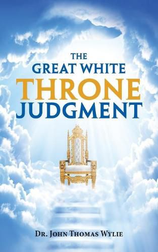 Cover image for The Great White Throne Judgment