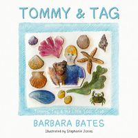 Cover image for Tommy & Tag: Tommy, Tag & the Little 'lost' Crab