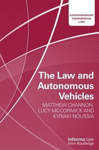 Cover image for The Law and Autonomous Vehicles