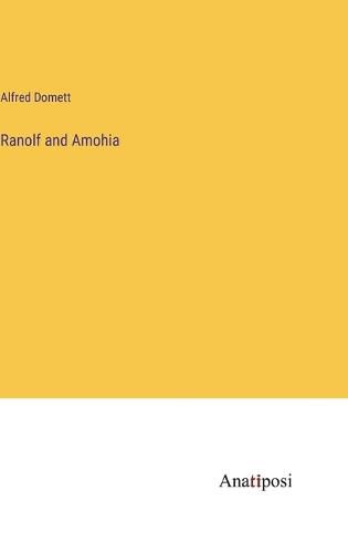 Cover image for Ranolf and Amohia