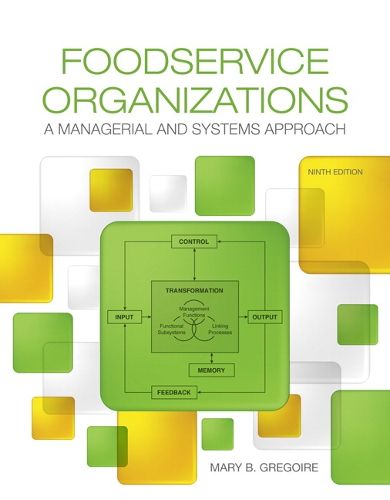 Cover image for Foodservice Organizations: A Managerial and Systems Approach