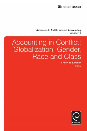 Cover image for Accounting in Conflict: Globalization, Gender, Race and Class