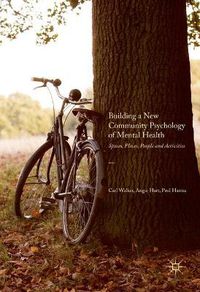 Cover image for Building a New Community Psychology of Mental Health: Spaces, Places, People and Activities