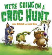 Cover image for We're Going on a Croc Hunt