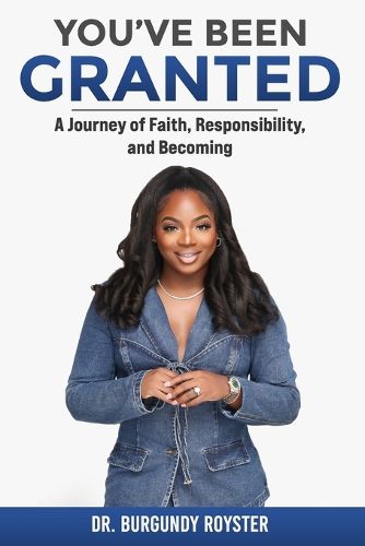 Cover image for You've Been Granted