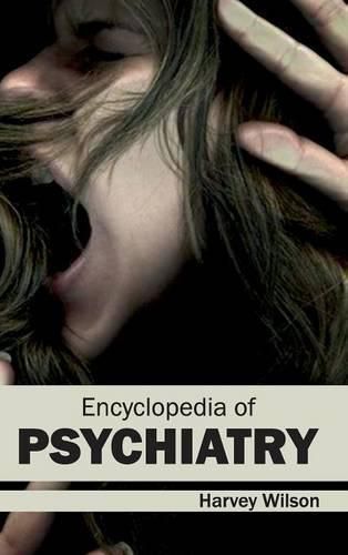 Cover image for Encyclopedia of Psychiatry