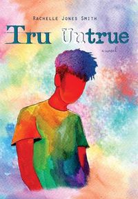 Cover image for Tru Untrue