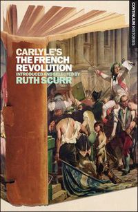 Cover image for Carlyle's The French Revolution: Continuum Histories 5