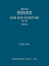 Cover image for Rob-Roy Overture, H 54: Study score