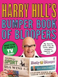 Cover image for Harry Hill's Bumper Book of Bloopers