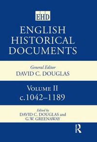 Cover image for English Historical Documents: 1042-1189