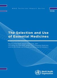 Cover image for The Selection and Use of Essential Medicines: Report of the WHO Expert Committee  2017 (including the 20th WHO Model List of Essential Medicines and the 6th WHO Model List for Children)