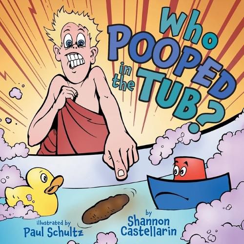 Cover image for Who Pooped in the Tub?