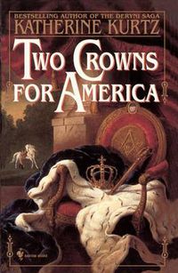 Cover image for Two Crowns for America: A Novel