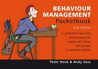 Cover image for Behaviour Management Pocketbook: 2nd Edition: Behaviour Management Pocketbook: 2nd Edition