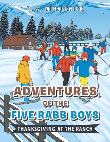 Cover image for Thanksgiving at The Ranch