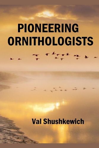 Cover image for Pioneering Ornithologists