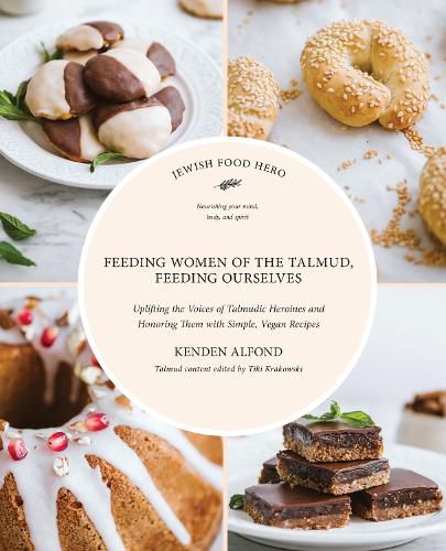 Cover image for Feeding Women in the Talmud, Feeding Ourselves