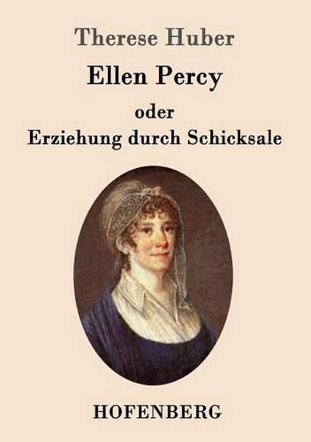 Ellen Percy oder Erziehung durch Schicksale